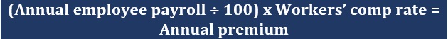 Formula for calculating workers comp insurance premiums